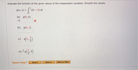 Solved Evaluate The Function At The Given Values Of The