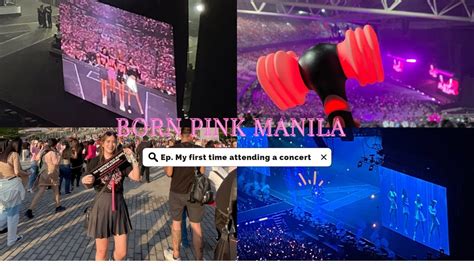 Full Concert Blackpink Bornpink In Manila Bulacan Ph Arena Day 1 First Time Attending A