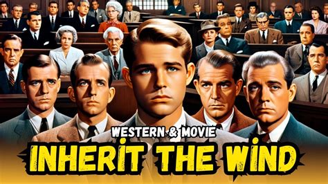 Inherit The Wind 1960 Western Movies Cowboy YouTube