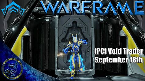 Warframe PC Baro Ki Teer Void Trader September 18 2015 YouTube