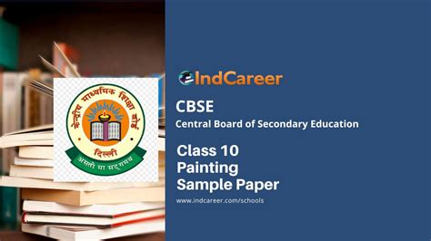 CBSE Class 10 Painting Sample Paper 2025 IndCareer Schools