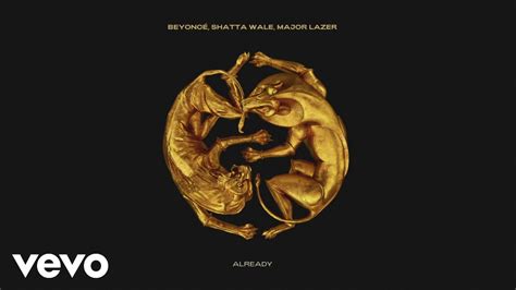 Beyonc Shatta Wale Major Lazer Already Official Audio Youtube