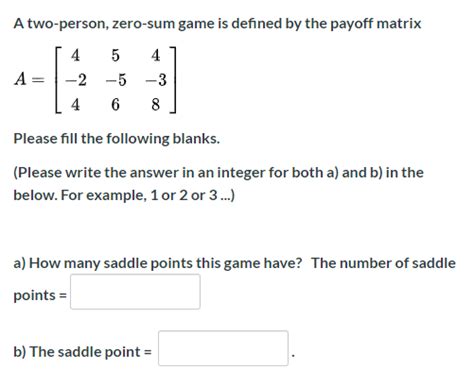 Solved A Two Person Zero Sum Game Is Defined By The Payoff Chegg