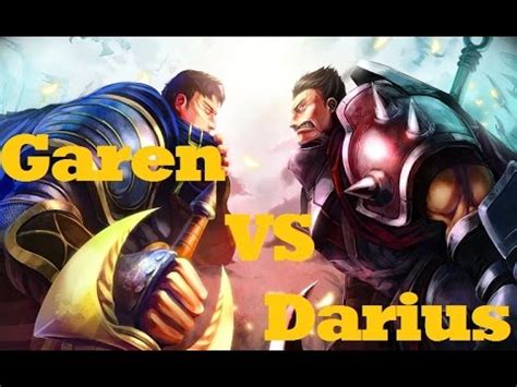 Garen Vs Darius How To Beat Darius League Of Legends Guide Youtube