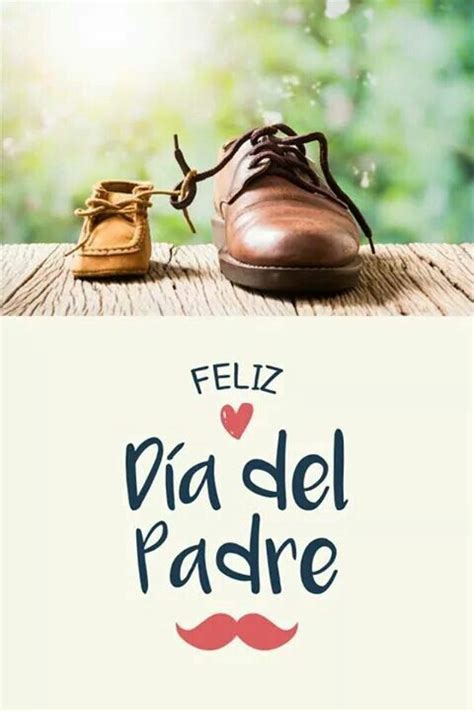 63 Ideas De Dia Padre En 2021 Padre Dia Del Papa Feliz Dia Del Padre Images