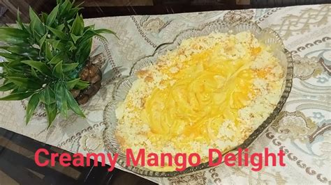 Easy Mango Delight Recipe Creamy Mango 🥭 Easy To Make Eid Special Recipe Youtube