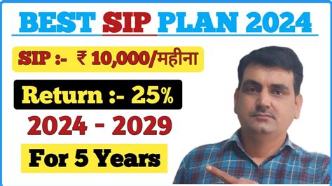 Best Mutual Fund For 10000 Month SIP Best SIP Plan For 5 Years In