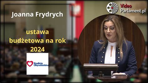 Joanna Frydrych Ustawa Bud Etowa Na Rok Youtube