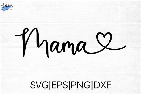 Mama Svg Cut File With Heart Detail Graphic By Emilonsvgdesigns