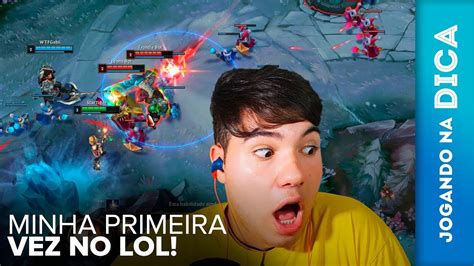 Minha Primeira Vez No Lol Youtube