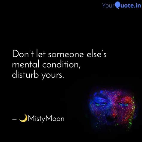 Dont Let Someone Elses Quotes Writings By MistyMoon YourQuote