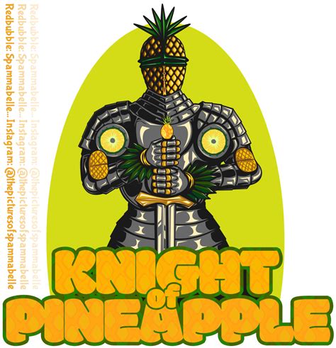 The Knight Of Pineapple Pledged To Uphold The Sacred Taste Of