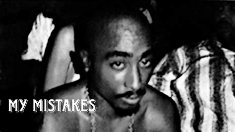 2pac My Mistakes New 2023 Remix Youtube