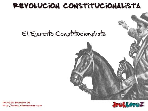 El Ejercito Constitucionalista Revoluci N Constitucionalista