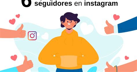 6 Tips Para Aumentar Tus Seguidores En Instagram NegoOnline