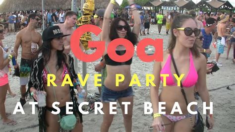 Goa Rave Party Trance Party At Secret Beach In Goa India Youtube