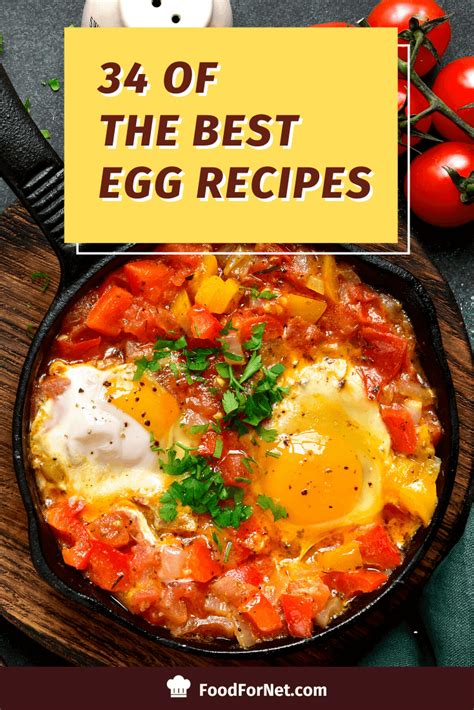 34 Of The Best Egg Recipes Ever | Food For Net