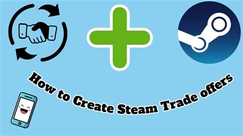 How To Create Steam Trade Offers Youtube