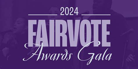 The 2024 FairVote Awards FairVote