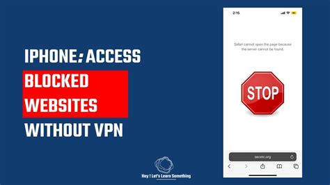 IPhone Unblock Blocked Websites Without VPN 2022 YouTube