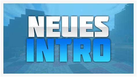 Neues Intro Youtube