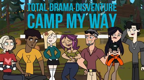 Total Drama Disventure Camp My Way Elimination Order Youtube