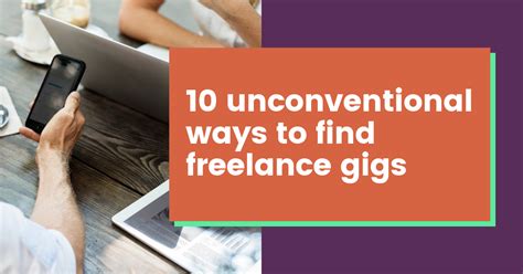 10 Unconventional Ways To Find Freelance Gigs By Chloe Brooks Medium