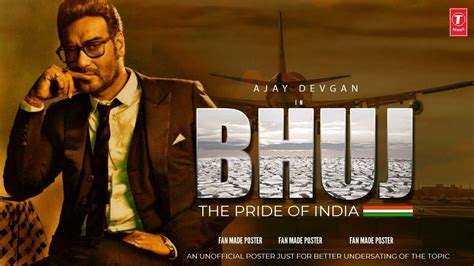 Bhuj The Pride Of India Hindi Movie (2020) | Cast | Teaser | Trailer ...