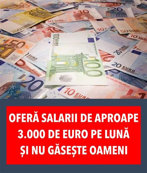 Ofer Salarii De Aproape De Euro Pe Lun I Nu G Se Te Oameni