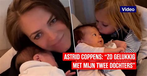 Astrid Coppens Toont Kijk In Leven Met Twee Dochters