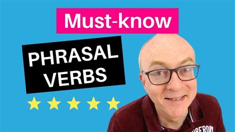 Useful Phrasal Verbs For Any Topic In Ielts Speaking Ielts Verb