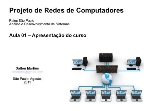 Aula 01 Introdução Ao Curso Projeto De Redes De Computadores