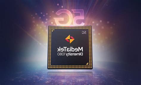 Mediatek Unveils Dimensity 1080 Chipset For Affordable 5 G Smartphones