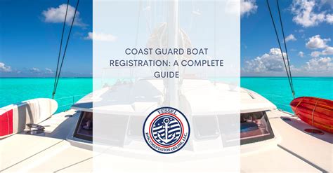 Coast Guard Boat Registration A Complete Guide For You