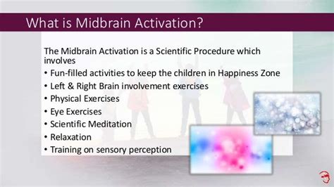 Midbrain Activation