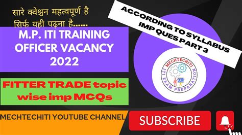 MP ITI TO VACANCY 2022 FITTER MP ITI TO EXAM PREPARATION FOR FITTER