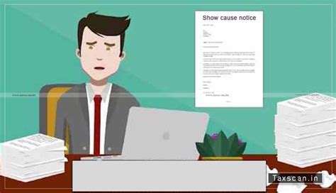 Issue Of Show Cause Notice By DGGI CBIC Amends Definition Of Proper