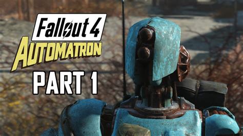 Fallout 4 Automatron Walkthrough Gameplay Part 1 Mechanical Menace