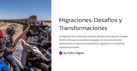 Migraciones Desafíos y Transformaciones