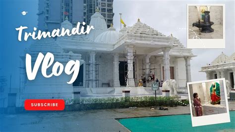 Borivali Trimandir Tour Unveiling Spiritual Beauty Mumbaimansoon