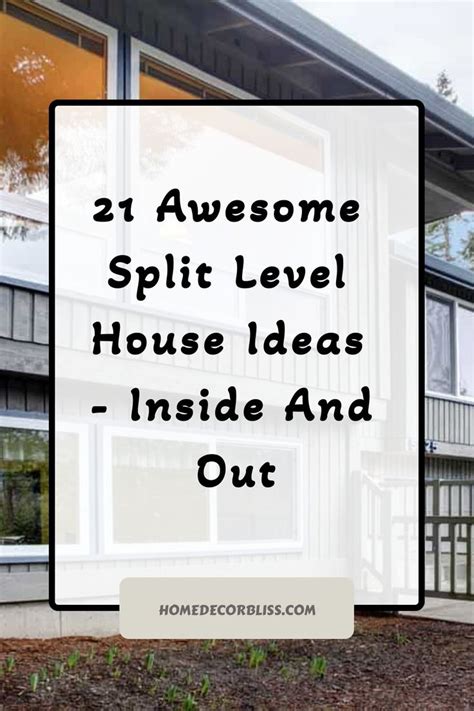 21 Awesome Split Level House Ideas Inside And Out In 2024 Split