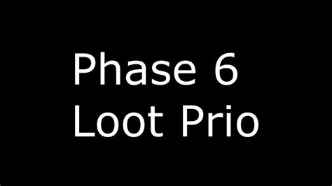 Trinity Phase Loot Prio Youtube