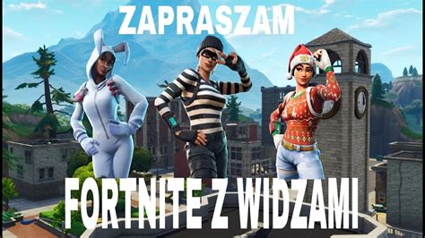 Fortnite Z Widzami Lecimy Po Sub W Youtube