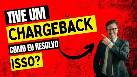 Como Evitar O Chargeback E Se Aconteceu O Que Fazer YouTube