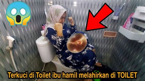 DRAMA LUCU KAGET TERKUNCI DI TOILET IBU HAMIL MELAHIRKAN DI TOILET