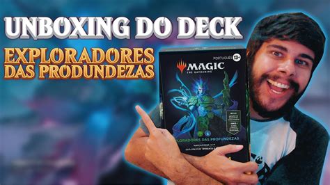 UNBOXING Do COMMANDER DECK Exploradores Das Profundezas Cavernas