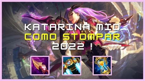 KATARINA MID COMO JOGAR 2022 League Of Legends YouTube