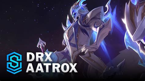 Drx Aatrox Skin Spotlight League Of Legends Youtube