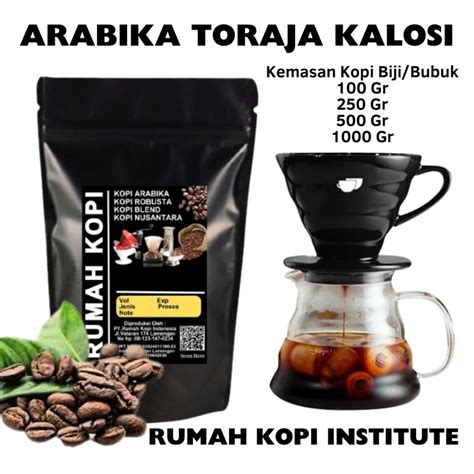 Jual Kopi Arabica Toraja Kalosi Premium Rumah Kopi Bisa Biji Dan Bubuk