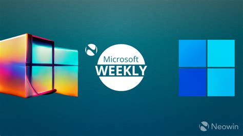 Microsoft Weekly Windows 11 Moment 2 Windows 12 And Windows 365 N